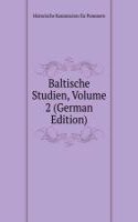 Baltische Studien, Volume 2 (German Edition)