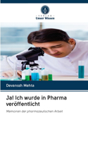 Ja! Ich wurde in Pharma veröffentlicht