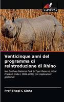 Venticinque anni del programma di reintroduzione di Rhino