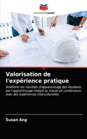 Valorisation de l'expérience pratique