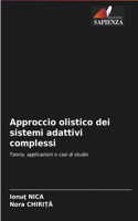 Approccio olistico dei sistemi adattivi complessi