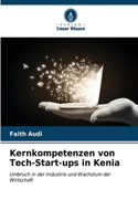 Kernkompetenzen von Tech-Start-ups in Kenia