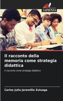 racconto della memoria come strategia didattica