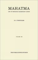 Mahatma: Life of Mohandas Karamchand Gandhi - Vol. 6