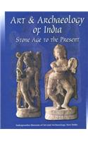 Art & Archaeology Of India — Stone Age To The Present
