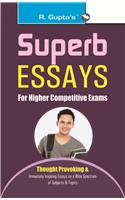 Superb Essays (for Higher Competitive Exams)