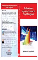 FUNDAMENTALS OF ENGINEERING ECONOMICS AND PROJECT MANAGEMENT
