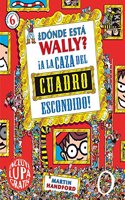 ¿dónde Está Wally? a la Caza del Cuadro Escondido / Where's Wally?: a la Caza del Cuadro Escondido