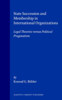 State Succession and Membership in International Organizations