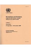 Resolutions and decisions adopted by the General Assembly during its sixty-fourth session: Vol. 1: 15 September  - 24 December 2009(Session 64: supplement 49 (A/64/49) (Vol. 1) Official records)