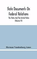 State Documents On Federal Relations