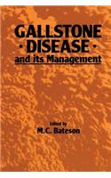 Gallstone Disease and Its Management