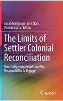 Limits of Settler Colonial Reconciliation