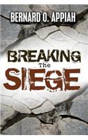 Breaking The Siege