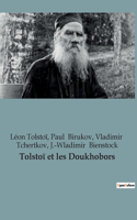 Tolstoï et les Doukhobors