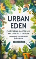 Urban Eden