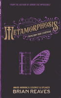 Metamorphosis