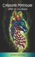 Créatures Mythiques Livre de Coloriage