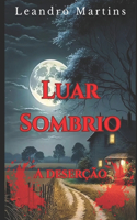 Luar Sombrio