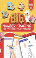 BIG NUMBER Tracing for Preschoolers and Toddlers Ages 2-5: trace numbers practice for toddlers & kids trace numbers 1-10 WORKBOOK FOR KIDS homeschool preschool learning activities for 3 year olds Learn, Trac