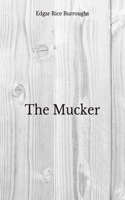 The Mucker: Beyond World's Classics
