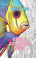 Angel Fish Adult Coloring Book: Angel Fish Coloring for Adult Relaxation and Peace