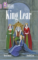King Lear: Band 18/Pearl(Collins Big Cat)