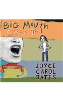 Big Mouth & Ugly Girl