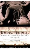 Bereavement Studies Of Grief In Adult Life 3e