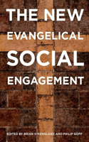 New Evangelical Social Engagement