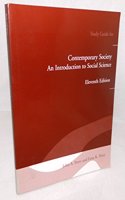 Study Guide for Contemporary Society: An Introduction to Social Science