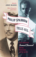 Philip Sparrow Tells All