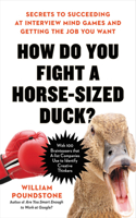 How Do You Fight a Horse-Sized Duck?