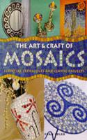 The Art and Craft of Mosaics