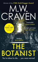 The Botanist: a gripping new thriller from The Sunday Times bestselling author(Washington Poe)