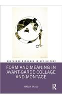 Form and Meaning in Avant-Garde Collage and Montage