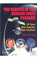 Rebirth of the Russian Space Program