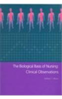 The Biological Basis of Nursing: Clinical Observations