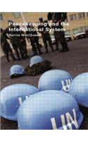 Peacekeeping and the International System