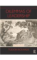Dilemmas of Leadership