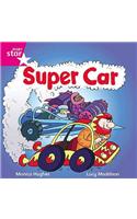 Rigby Star Independent Pink Reader 15:Super Car!