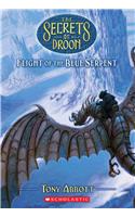 Flight of the Blue Serpent