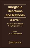 Inorganic Reactions and Methods, the Formation of Bonds to Hydrogen (Part 1)