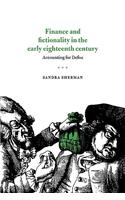 Finance and Fictionality in the Early Eighteenth Century