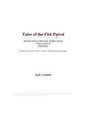 Tales of the Fish Patrol (Webster's Chinese Simplified Thesaurus Edition)