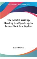 Arts Of Writing, Reading And Speaking, In Letters To A Law Student