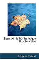 Essai Sur La Numismatique Bourbonnaise
