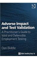 Adverse Impact and Test Validation