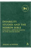Disability Studies and the Hebrew Bible