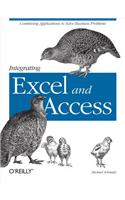 Integrating Excel and Access: Combining Applications to Solve Business Problems